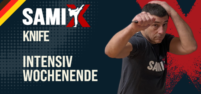 SAMI-X Knife Intensiv Wochenendseminar